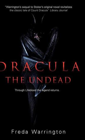 Dracula the Undead by Freda Warrington