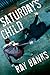 Saturday's Child (Cal Innes, #1)