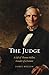 The Judge: A Life of Thomas...