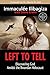 Left to Tell: Discovering God Amidst the Rwandan Holocaust