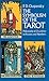 The Symbolism of the Tarot:...