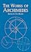 The Works of Archimedes (Dover Books on Mathematics)