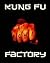 Kung Fu Factory