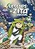 Legends of Zita the Spacegirl (Zita the Spacegirl, #2)