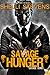 Savage Hunger (Savage, #1)