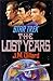 The Lost Years (Star Trek, The Lost Years #1)