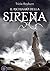 Il richiamo della sirena (Siren, #2)