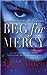 Beg for Mercy (Dead Wrong, #1)