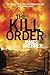 The Kill Order (The Maze Runner, #0.4)