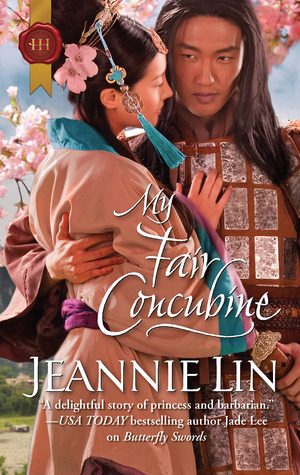 My Fair Concubine by Jeannie Lin