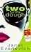 Two for the Dough by Janet Evanovich