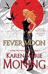 Fever Moon by Karen Marie Moning