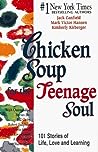 Chicken Soup for the Teenage Soul by Jack Canfield