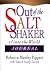 Out of the Saltshaker: Evangelism as a Way of Life, Journal