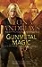 Gunmetal Magic by Ilona Andrews