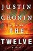 The Twelve (The Passage, #2)