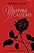 Vampire Academy by Richelle Mead