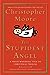 The Stupidest Angel: A Heartwarming Tale of Christmas Terror (Pine Cove, #3)