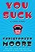 You Suck (A Love Story, #2)