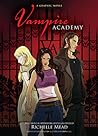 Vampire Academy by Richelle Mead