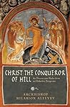 Christ the Conqueror of Hell by Hilarion Alfeyev