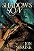 Shadow's Son (Shadow Saga, #1)