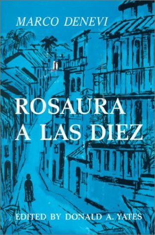 Rosaura a las diez by Marco Denevi