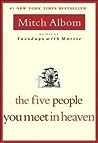 The Five People You Meet in Heaven by Mitch Albom