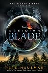 The Obsidian Blade by Pete Hautman