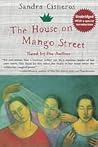 The House on Mango Street by Sandra Cisneros