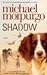 Shadow by Michael Morpurgo