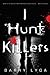 I Hunt Killers (I Hunt Killers, #1) by Barry Lyga