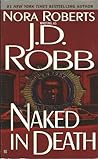 Naked in Death by J.D. Robb