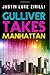 Gulliver Takes Manhattan