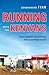 Running with the Kenyans: Passion, Adventure, and the Secrets of the Fastest People on Earth