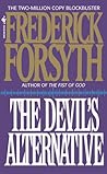 The Devil's Alternative by Frederick Forsyth