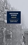 Amsterdam Stories by Nescio