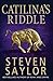 Catilina's Riddle (Gordianus the Finder, #3)