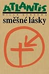 Směšné lásky by Milan Kundera