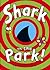 Shark in the Park!