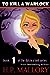 To Kill A Warlock (Dulcie O'Neil, #1)