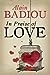 In Praise of Love by Alain Badiou