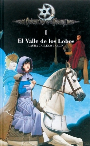 El valle de los lobos by Laura Gallego