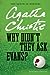 Why Didn't They Ask Evans? by Agatha Christie