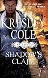 Shadow's Claim by Kresley Cole