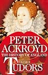 Tudors by Peter Ackroyd