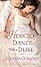 How to Dance with a Duke (Ugly Ducklings, #1)