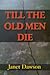 Till the Old Men Die (Jeri Howard Mystery, #2)