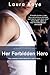 Her Forbidden Hero (The Hero, #1)