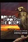 Driving Through The Desert by Donna Lynch